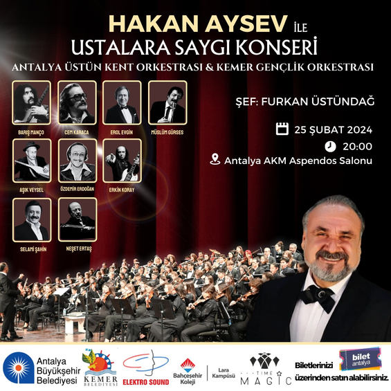 Hakan Aysev ile Ustalara Saygı Konseri